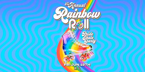 Rainbow ROLL - Annual Pride Skate Party!