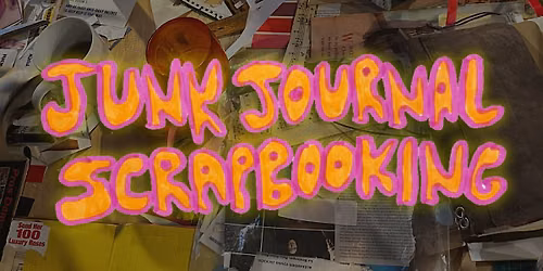 Junk Journal Scrapbooking | Materials Provided | Private Art Studio in MTL