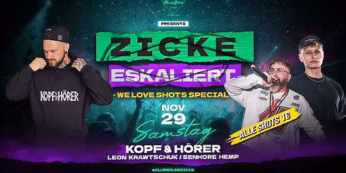 ZICKE ESKALIERT w\/ KOPF&H\u00d6RER | SA. 29. November | Wilde Zicke Egeln