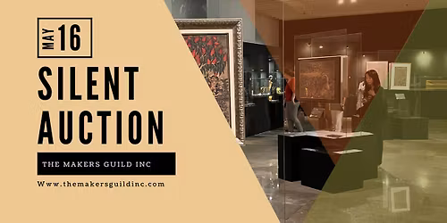 The Makers Guild Inc Silent Auction Fundraiser