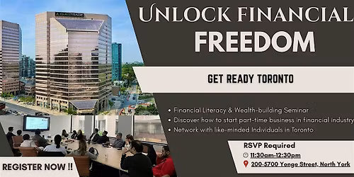 Unlock Financial Freedom: A Wealth-Building & Business Seminar