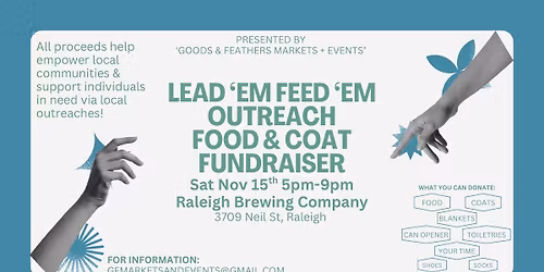 Lead \u2018em Feed \u2018em Outreach Food & Coat Fundraiser