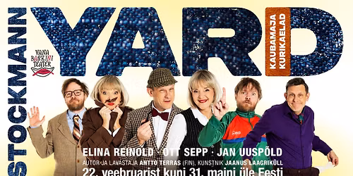 Vana Baskini Teatri etendus "Stocmann Yard - kaubamaja kurikaelad"
