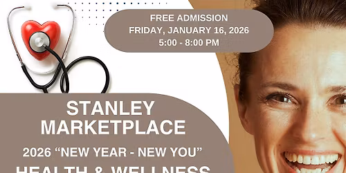 Stanley Marketplace \u2013 2026 Health & Wellness Fair