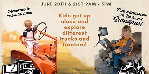 Truck and Tractor Weekend