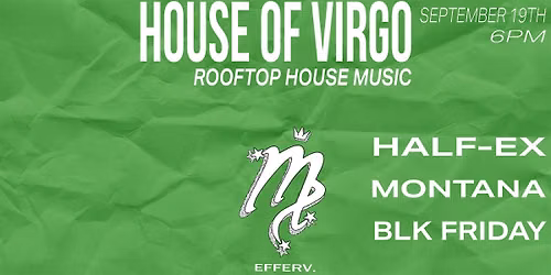 HOUSE OF VIRGO: ROOFTOP HOUSE MUSIC