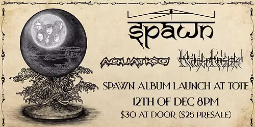 SPAWN ALBUM LAUNCH w AQUATICO & KLAVIER KRIEGER