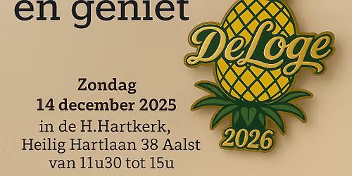 Eet...en geniet met De Loge LAATSTE WEEK OM KAARTEN TE KOPEN!