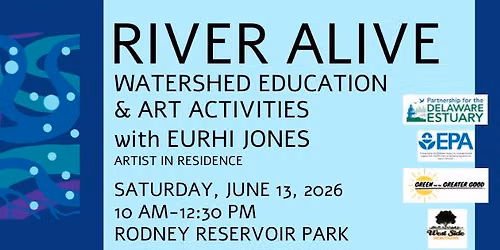 River Alive - Watershed Education & Art Activities in the Park