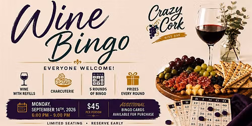 Sept 14th Wine BINGO at The Crazy Cork Wine Bar