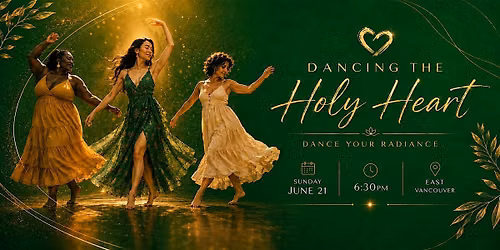 DANCING THE HOLY HEART