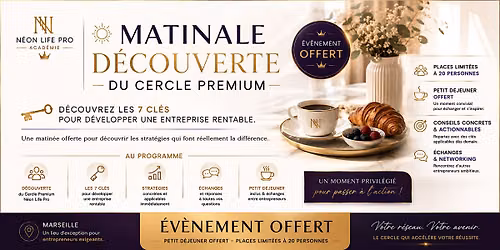 MATINALE D\u00c9COUVERTE DU CERCLE PREMIUM