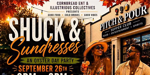 Shuck & Sundresses Oyster Experience Day Party
