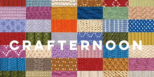 CRAFTERNOON: Knitting