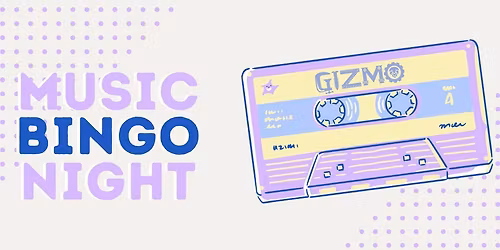 Music Bingo @ Gizmo in Durham
