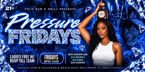Pressure Fridays | The Ultimate Ladies Night