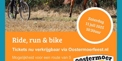 Ride, Run & Bike tijdens het Oostermoerfeest