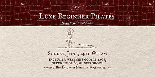 Luxe Beginner Pilates + Wellness Goodie Bags + Free Juice