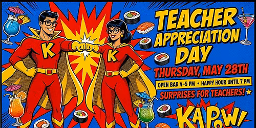 Teacher Appreciation Day at Kapow! Boca Raton