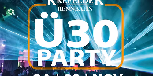 Die gro\u00dfe November \u00dc30 Party +4 Floor