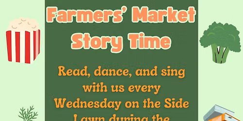 All Ages & Abilities Farmers\u2019 Market Story Time