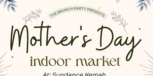 Mother's Day Indoor Market 