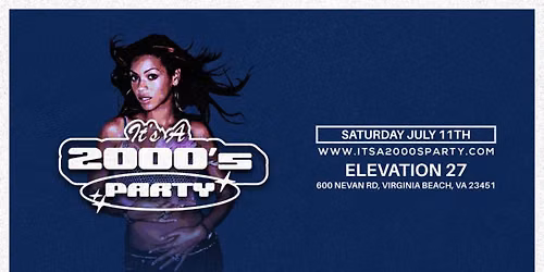 It's A 2000s Party by Slacker University at Elevation 27 (Ages 18 & Up)