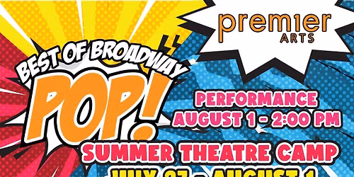 Best of Broadway 18: POP! Summer Theatre Camp