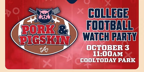 Pork & Pigskin: College Football Tailgate Watch Party