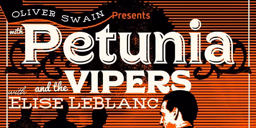 Petunia & The Vipers with Elise LeBlanc