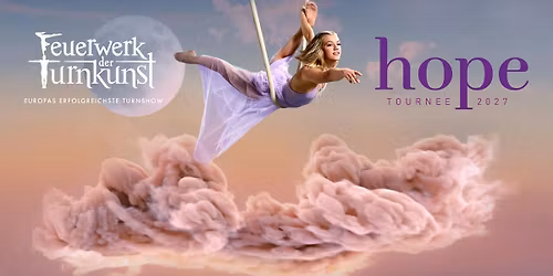 Feuerwerk der Turnkunst - hope