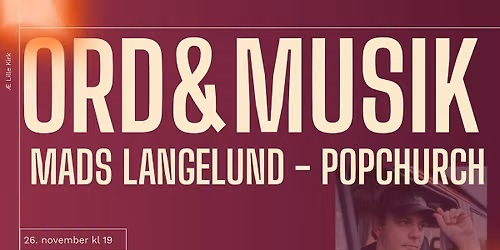 Ord&Musik med Mads Langelund - Tema: N\u00e5r vi at leve inden vi d\u00f8r?