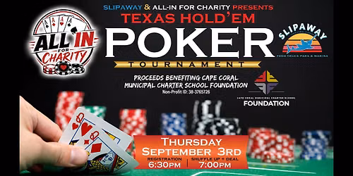 Texas Hold'em Poker Tournament benefiting Cape Coral Charter Foundation