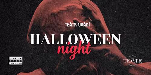 Halloween night v Te\u00e1tru
