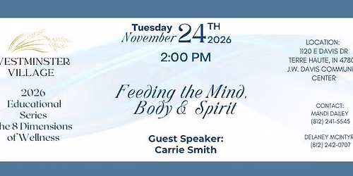 2026 Educational Series: Feeding the Mind, Body & Spirit