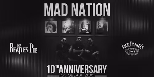 Mad Nation - 10th Anniversary