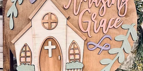 Amazing Grace Handcrafted Wooden Door Hanger Workshop