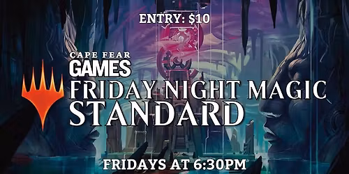 Friday Night Magic: Standard - $10