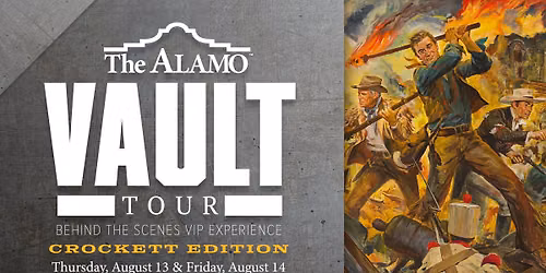 Alamo Vault Tour - Crockett Edition