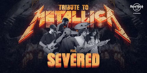 Tribute to Metallica Ft. Severed