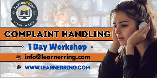 Complaint Handling 1 Day Workshop |Overland Park, KS