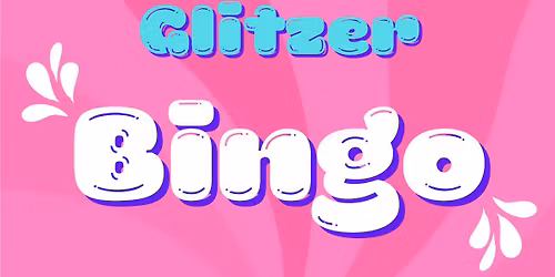 Glitzerbingo \u2022 Erlangen \u2022 E-Werk