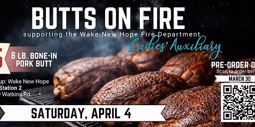BUTTS ON FIRE \ud83d\udd25 WNHFD Ladies' Auxiliary Fundraiser