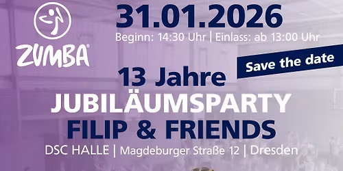 13 Jahre Jubil\u00e4umsparty Filip & Friends