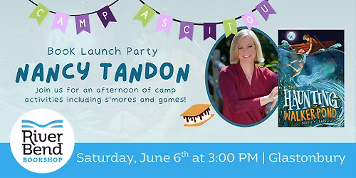 Nancy Tandon: The Haunting of Walker Pond Book Launch Party!