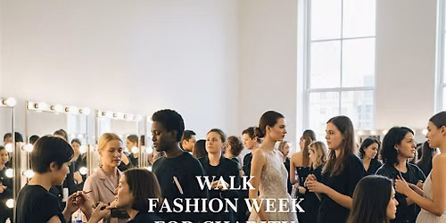 Walk In NYFW for Charity ...Open to all