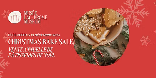 🎅🏼 2025 Christmas Bake Sale | Vente de pâtisseries de Noël 2025 🎅🏼
