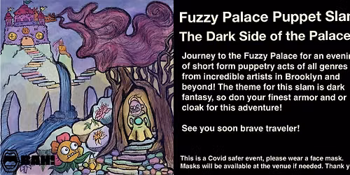 Fuzzy Palace Puppet Slam: The Dark Side of the Palace