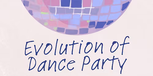 Evolution of Dance Party