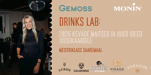 DRINKS LAB: 2026 kevade maitsed ja uued ideed joogikaardile Saaremaal